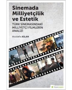 Sinemada Milliyetçilik ve Estetik