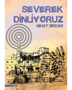 Severek Dinliyoruz
