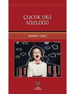 Çocuk Dili Sözlüğü
