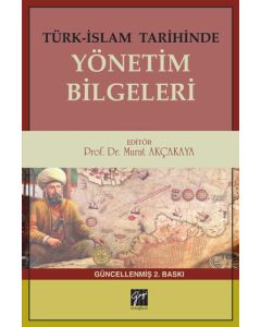 Türk-İslam Tarihinde Yönetim Bilgeleri