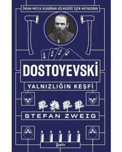 Dostoyevski - Yalnızlığın Keşfi