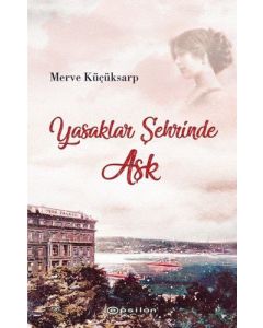 Yasaklar Şehrinde Aşk