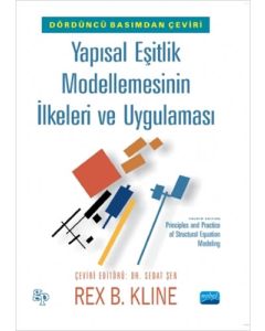 Yapısal Eşitlik Modellemesinin İlkeleri ve Uygulaması