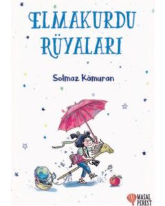 Elmakurdu Rüyaları (Ciltli)