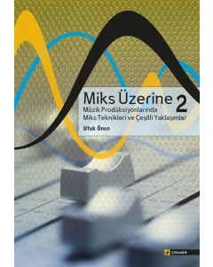 Miks Üzerine 2
