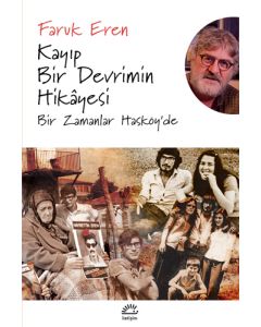 Kayıp Bir Devrimin Hikayesi