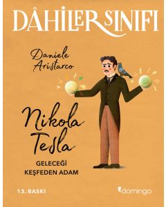 Dahiler Sınıfı - Nikola Tesla