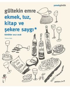 Ekmek, Tuz, Kitap ve Şekere Saygı