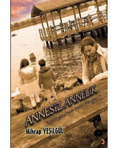 Annesiz Annelik