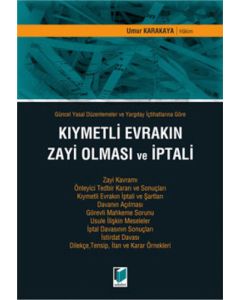 Kıymetli Evrakın Zayi Olması ve İptali