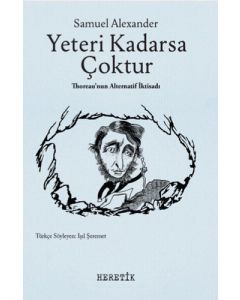 Yeteri Kadarsa Çoktur