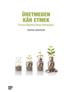 Üretmeden Kar Etmek