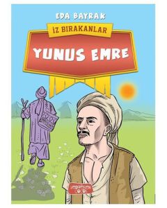 İz Bırakanlar - Yunus Emre 