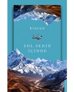 Yol Senin İçinde