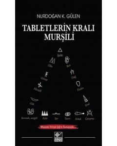 Tabletlerin Kralı Murşili