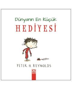 Dünyanın En Küçük Hediyesi (Ciltli)