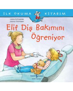 Elif Diş Bakımını Öğreniyor