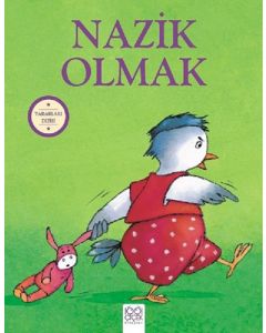 Nazik Olmak - Yararları Dizisi
