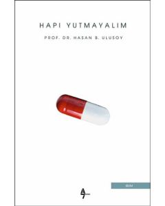 Hapı Yutmayalım