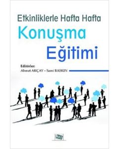 Etkinliklerle Hafta Hafta Konuşma Eğitimi