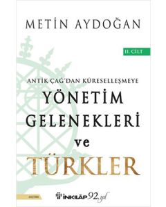 Yönetim Gelenekleri ve Türkler 2.Cilt
