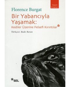 Bir Yabancıyla Yaşamak