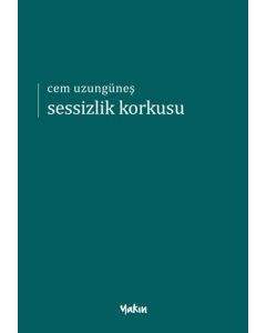 Sessizlik Korkusu
