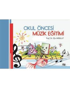 Okul Öncesi Müzik Eğitimi