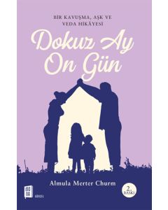Dokuz Ay On Gün