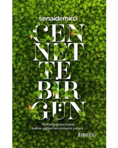 Cennette Bir Gün