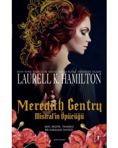 Meredith Gentry Mistral’in Öpücüğü