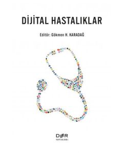 Dijital Hastalıklar
