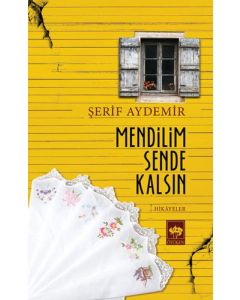 Mendilim Sende Kalsın