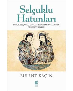 Selçuklu Hatunları