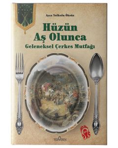 Hüzün Aş Olunca (Ciltli)