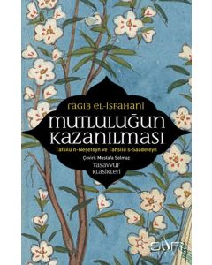 Mutluluğun Kazanılması