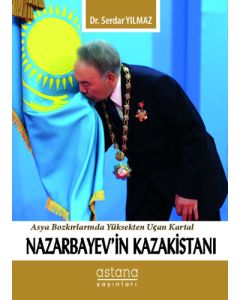 Nazarbayev'in Kazakistanı
