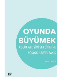 Oyunda Büyümek