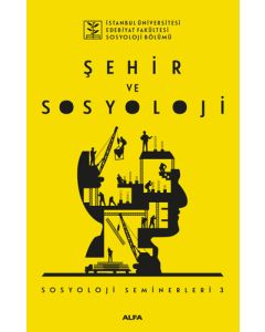 Şehir ve Sosyoloji