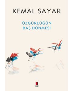 Özgürlüğün Baş Dönmesi