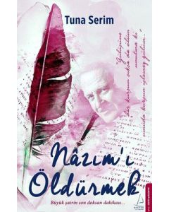 Nazım’ı Öldürmek