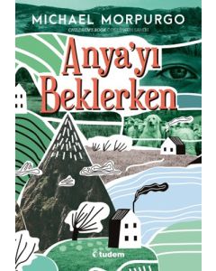 Anya'yı Beklerken