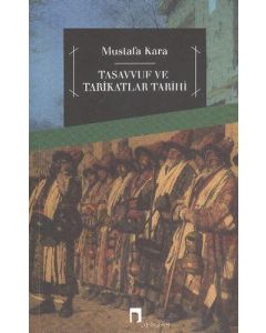 Tasavvuf ve Tarikatlar Tarihi