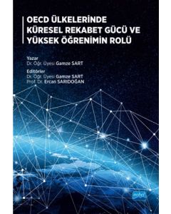 OECD Ülkelerinde Küresel Rekabet Gücü ve Yüksek Öğrenimin Rolü