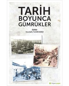 Tarih Boyunca Gümrükler