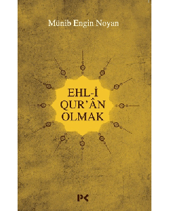 Ehl-i Qur’an Olmak