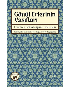 Gönül Erlerinin Vasıfları