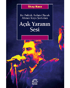 Açık Yaranın Sesi