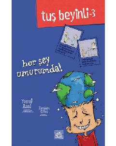Tuş Beyinli 3 - Her Şey Umurumda ! (Ciltli)