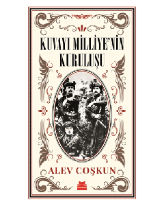 Kuvayı Milliye'nin Kuruluşu